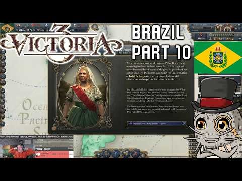 Victoria 3! Brazil Part 10: Magnanimous