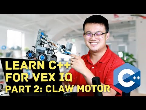 C++ Tutorial for VEX IQ (Part 2: Claw Motor)