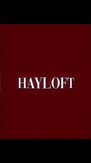 Hayloft II #shorts #lyrics #edit