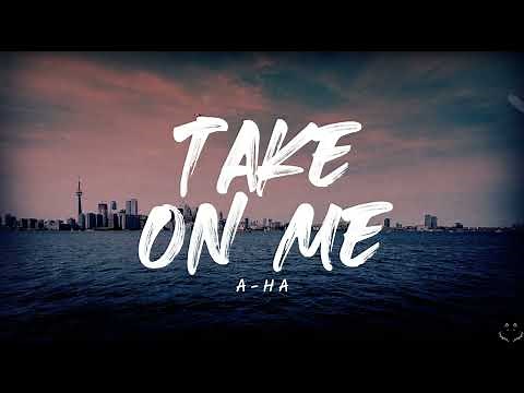 a-ha - Take On Me (Lyrics) 1 Hour