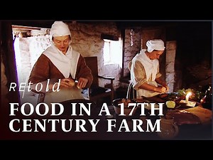 Feast In The Farm: A 17th Century Farmer's Menu | Tales From The Green Valley