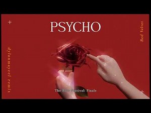 Red Velvet - Psycho (Dylon Maycel Remix)