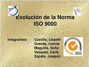 Evolución de la Norma ISO 9000 - SlideServe