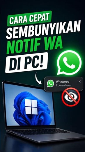 Quick Way to Hide WA Notifications on PC!