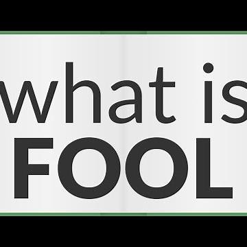 Fool | meaning of Fool