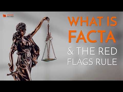 What Is FACTA and the Red Flags Rule?