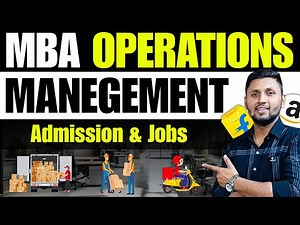 MBA In OPERATIONS Management | Full Details (College & Job Opportunities) | MBA Admission
