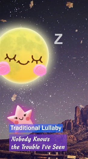 Traditional Lullaby 🌙 Nobody Knows the Trouble I've Seen for Baby Sleep #Shorts