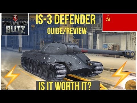 WOTB - IS-3 Defender Guide/Review - Is it worth it?