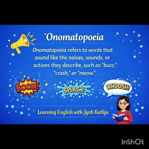 Boom! Buzz! Splash! 💥When words imitate real sounds, we call it Onamatoepia