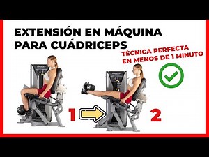 Extensión de rodilla en máquina - Tutorial rápido - Galvistrainer