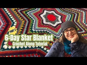 6-Day Star Blanket Tutorial Crochet Along with Live Q&A - Part 2 - Setup Round 9 - Round 3