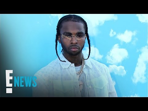 Rapper Pop Smoke Shot to Death by Home Intruders | E! News