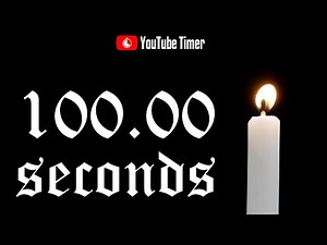 100 SECONDS Timer Countdown 🔥 Candle 🕯