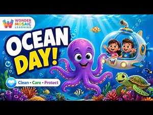 World Oceans Day for Kids 🌊 Learn About Ocean Animals, Coral Reefs & Clean Water