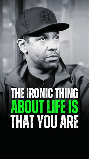 The ironic thing about life is that you are..Motivational Denzel Washington Life Advice. #motivation