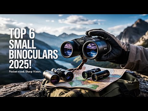 Top 6 Best Small Binoculars 2026! 🔥
