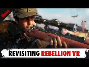 Revisiting EVERY Sniper Elite VR Game…