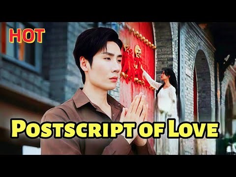 Postscript of Love (DUBBED)#dramabox #drama
