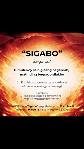 𝐀𝐁𝐀𝐍𝐆𝐀𝐍 ang 𝐒𝐈𝐆𝐀𝐁𝐎, pagbibidahan ni Primetime King 𝐂𝐨𝐜𝐨 𝐌𝐚𝐫𝐭𝐢𝐧 ngayong March 16 na sa 𝐏𝐫𝐢𝐦𝐞𝐭𝐢𝐦𝐞 𝐁𝐈𝐃𝐀! #CocoJul #CocoMartin #JuliaMontes #CocoJul #PrimetimeBida