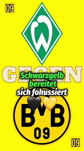Noch 4 Tage bis Bremen vs. BVB! 🖤💛 Letzter Spieltag!