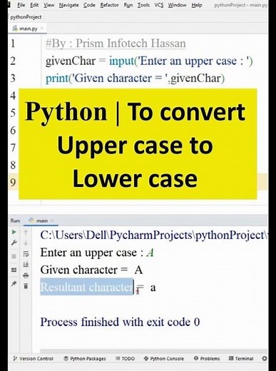 Python | To convert Upper case to Lower case