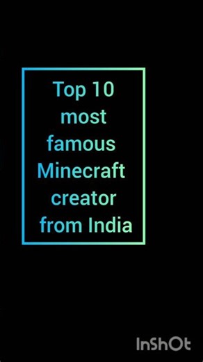 top 10 most famous minecraft creators from India #gamers #top10