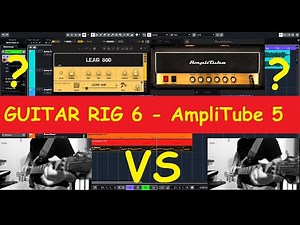 ♫ Guitar Rig 6 VS AmpliTube 5 / Marshall JSM 800 / Comparison 2020 / No Talking ♫