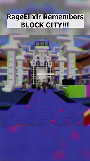 RageElixir Remembers What Happened in Block City #Minecraft #RageElixir