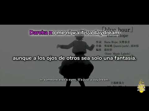OP Awajima Hyakkei - Lyrics Sub Español & English | Blue hour - Hana Hope #anime