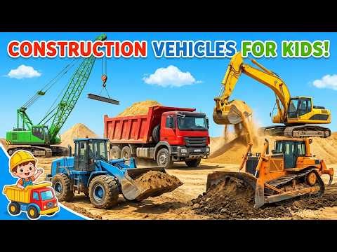 Construction Vehicles for Kids 🚜 | Learn Trucks & Machines | Kids learning video