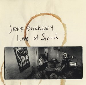 Jeff Buckley - Live At Sin-é