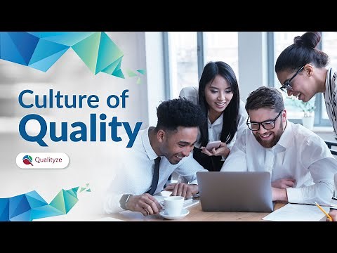 5 Key Ingredient to Create Culture of Quality - Qualityze