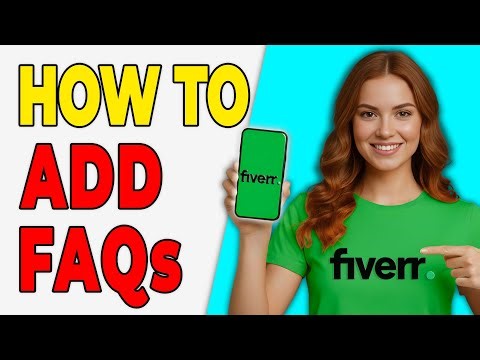 How To Add FAQs To Fiverr Gigs (Easy Tutorial)