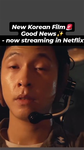 The film inspired by the hijacking of a Japanese passenger plane in March 1970, follows a secret mission led by a committed team intent on safely bringing down a hijacked aircraft, employing whatever tactics the situation demands✨️ Good News now streaming.in Netflix✨️ #GoodNews #fbreels2025ツ #fbreelsfypシ゚viralシ #fypシ゚viralシ #trendingreelsvideo | KPop-Drama Kween
