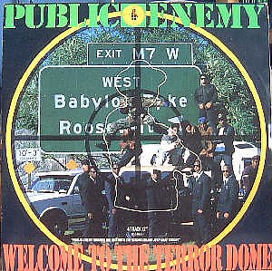 Public Enemy - Welcome To The Terrordome