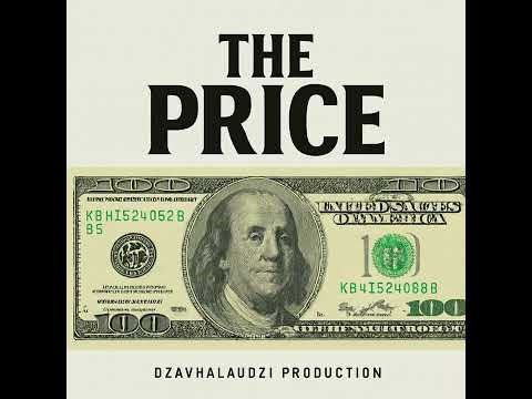 The Price -Dzavhalaudzi production