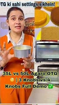 OTG Settings Guide: 35L vs 50L Agaro OTG 🧐 | 3 Knobs vs 4 Knobs Full Demo ✅" #otg #howtouseotg