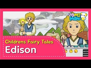 The Great Inventor 'Edison' | Yomimon | Biographies for kids