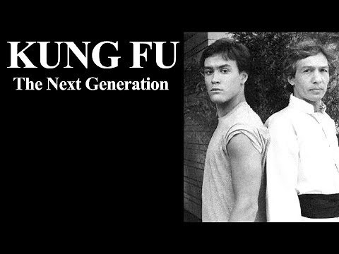 Kung Fu:The Next Generation