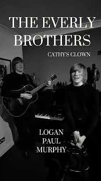 ‼️FULL COVER ON MY FACEBOOK PAGE‼️THE EVERLY BROTHERS "CATHY'S CLOWN" COVER BY LOGAN #everlybrothers