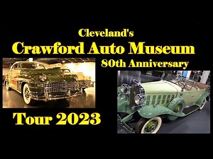 Cleveland’s Crawford Auto Museum 80th Anniversary Tour 2023