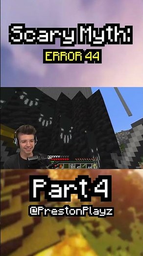 Minecraft Scary Myth: ERROR 44 ⚠️❌🚨 Part 4 #prestonplayz #minecraft #videogames #myths #scary