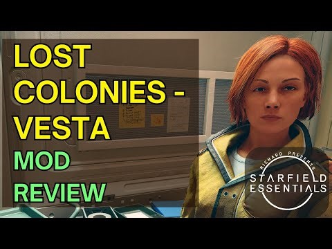 Starfield Mod Review - Lost Colonies Vesta