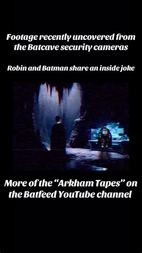 The Batfeed on Instagram: "Footage recently uncovered from the legendary “Batcave” shows the friendly nature of the relationship between Batman and Robin before the Batman’s downfall. More of the “Arkham Tapes” only on the Batfeed YouTube channel. Batman voiced by @benwanwriter and Robin voiced by @artoftaylort 🦇🦇 #robin #batman #foryoupage #spotlightfinds #batcave #arkhamtapes #batmananaloghorror #batfeed #batman #thebatfeed #thebatman #gotham #gothamcity #brucewayne #batmanyoutuber #welcomet