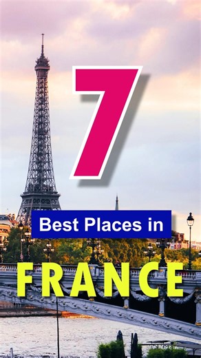 Top 7 Places FRANCE 🤳🗼#short #travel #trending