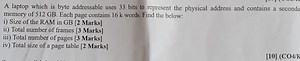 A laptop which is byte addressable uses 33 bits to represent th... | Filo
