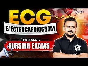 ECG Explained in Simple Way | Must Watch for NORCET 9 & All Nursing Exams #nursingwallah