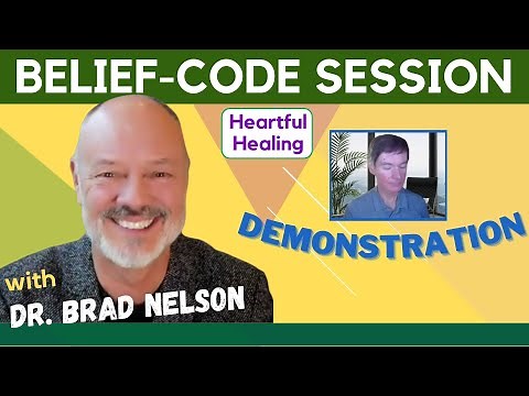 BELIEF CODE Demo Session with Dr Bradley Nelson, Creator of the Body Code and Emotion Code
