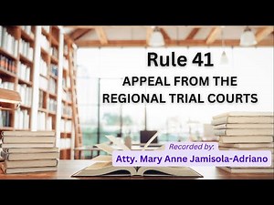 [Audio Rules of Court] RULE 41 - Appeal from the Regional Trial Courts